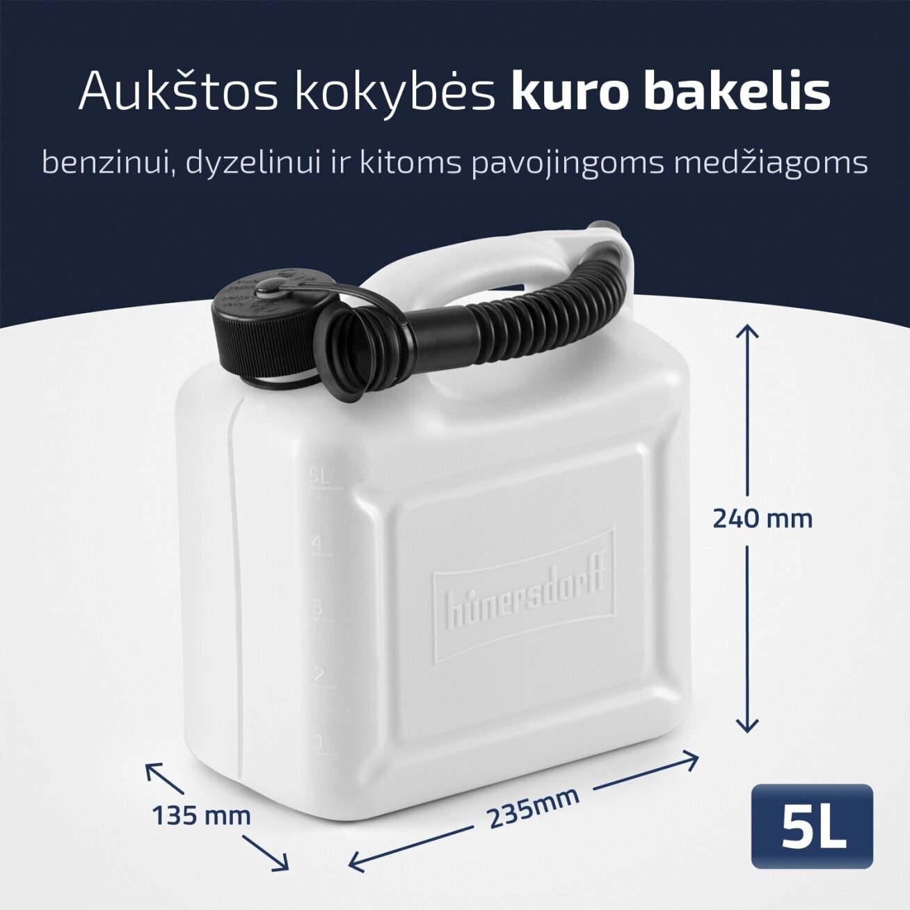 Plastikinis kuro bakelis 5 L hünersdorff, permatomas (UN, E10) 1